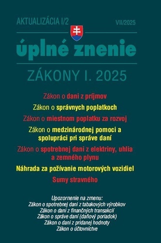 Aktualizácia I/2 2025 Daňové a účtovné zákony
