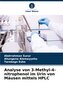 Analyse von 3-Methyl-4-nitrophenol im Urin von Mäusen mittels HPLC