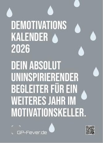 DEMOTIVATION 2026 - dein demotivierender Begleiter - Wochenkalender DIN A6