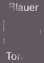 Blauer Ton