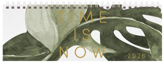 Tischquerkalender Time is now 2026