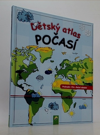 Dětský atlas počasí - Podnebí, Vítr, Roční období