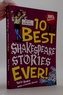 10 best Shakespeare stories ever