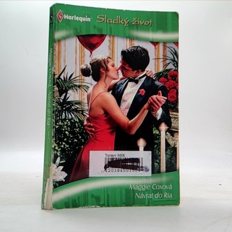 Sladký život - Návrat do Ria