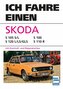 Ich fahre einen Skoda