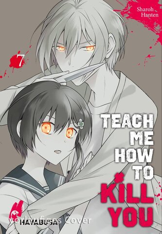 Teach me how to Kill you 7