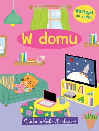 Nauka metodą Montessori. W domu Naklejki do zadań