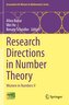 Research Directions in Number Theory