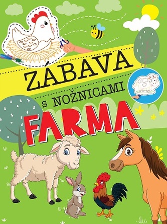 Zábava s nožnicami-Farma