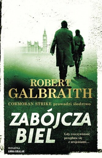 Zabójcza biel. Cormoran Strike. Tom 4
