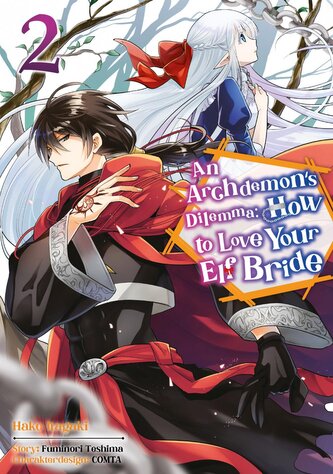 An Archdemon's Dilemma: How to Love Your Elf Bride - Band 02 (deutsche Ausgabe)