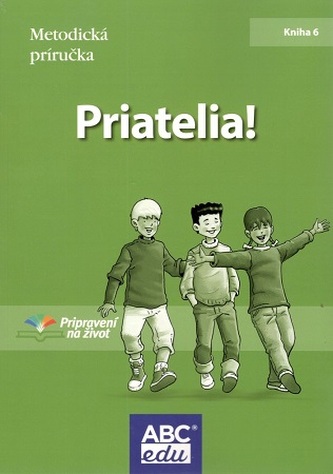 Priatelia! Kniha 6 - Metodická príručka