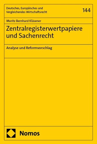 Zentralregisterwertpapiere und Sachenrecht
