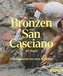 Die Bronzen von San Casciano dei Bagni