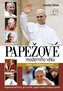 Papežové moderního věku (Papežové od Pia IX. po Lva XIV. a jejich vztah k českým zemím)