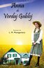 Anna de Verdaj Gabloj (Romantraduko al Esperanto)