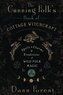 The Cunning Folk's Book of Cottage Witchcraft