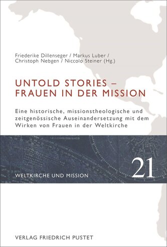 Untold Stories - Frauen in der Mission