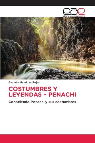 COSTUMBRES Y LEYENDAS - PENACHI