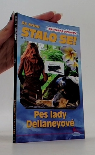 Stalo se! 5x krimi - Pes lady Dellaneyové