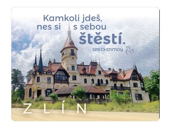 Magnet na lednici Zlín Kamkoli jdeš, nes si s sebou štěstí