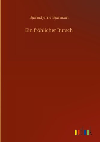 Ein fröhlicher Bursch