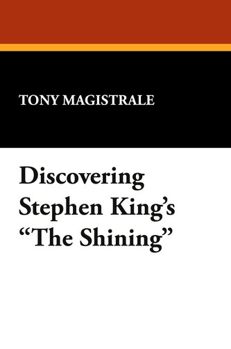 Discovering Stephen King's the Shining