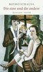 Die eine und die andere