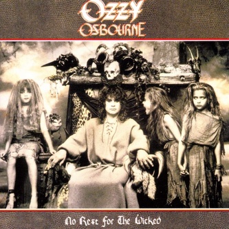 Ozzy Osbourne:  No Rest for the Wicked
