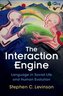 The Interaction Engine