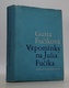 Vzpomínky na Julia Fučíika