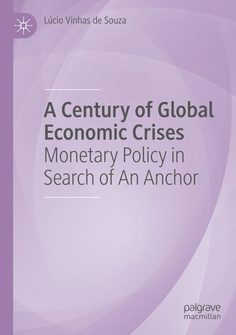 A Century of Global Economic Crises