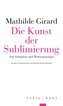 Die Kunst der Sublimierung