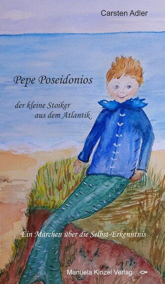 Pepe Poseidonios - der kleine Stoiker aus dem Atlantik