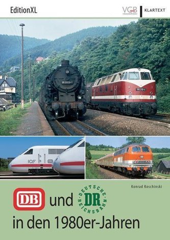 DB und DR in den 1980er Jahren