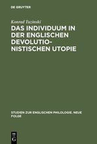 Das Individuum in der englischen devolutionistischen Utopie
