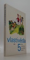 Vlastivěda pro 5. ročník zvláštní školy