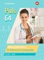 Puls 64. Wirtschaftslehre für Medizinische Fachangestellte. Schulbuch