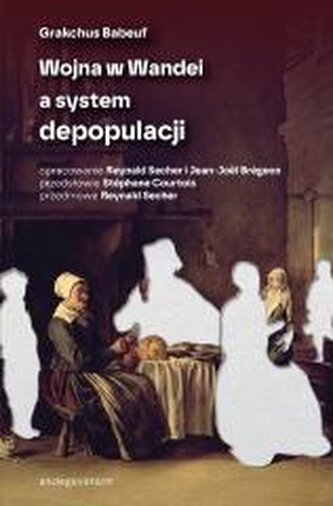 Wojna w Wandei a system depopulacji
