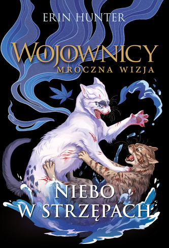 Niebo w strzępach. Wojownicy