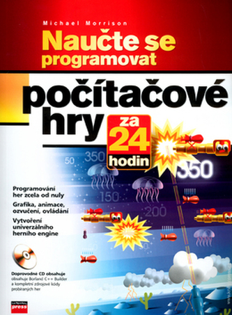 Naučte se programovat počítačové hry za 24 hodin