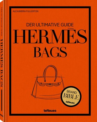 Hermès Bags: Der ultimative Guide