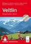 Veltlin - Bergamasker Alpen