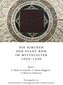 Die Kirchen der Stadt Rom im Mittelalter 1050-1300. Bd. 5