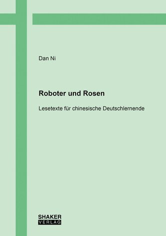 Roboter und Rosen
