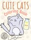 Cute Cats Coloring Book