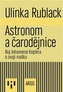 Astronom a čarodějnice