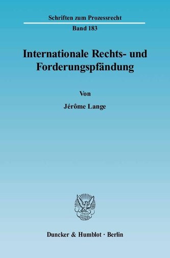 Internationale Rechts- und Forderungspfändung