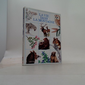 La vie dans la montagne