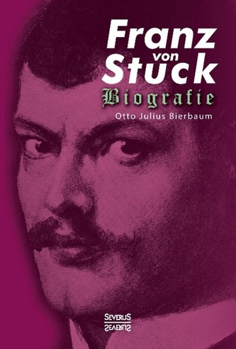 Franz Stuck. Biografie